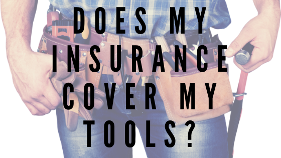 Does Contractor's insurance cover tools?